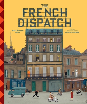 (中古品) The Wes Anderson Collection: The French Dispatch: The French Dispatch 9,226円