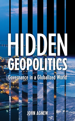 (中古品) Hidden Geopolitics: Governance in a Globalized World