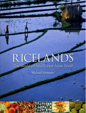 (中古品) Ricelands: The World of South-east Asian Food