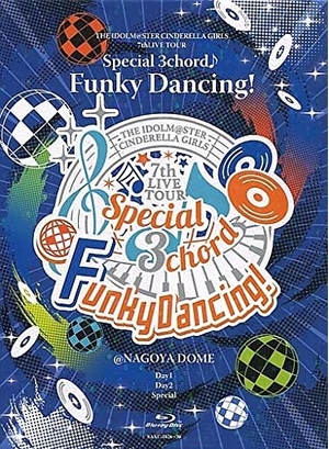 (中古品) 【Blu-ray】THE IDOLM＠STER CINDERELLA GIRLS 7thLIVE TOUR Special 3chord♪ Funky Dancing! ＠NAGOYA DOME