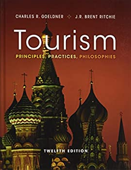 Tourism: Principles%ｶﾝﾏ% Practices%ｶﾝﾏ% Philosophies(未使用 未開封の中古品)