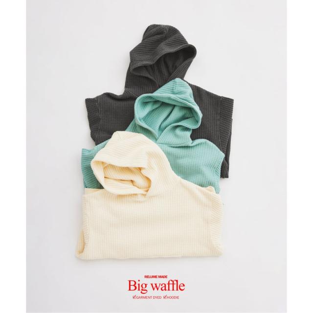 ジャーナルスタンダード レリューム（JOURNAL STANDARD relume）/《予約》ガーメントダイ ビッグワッフル パーカー