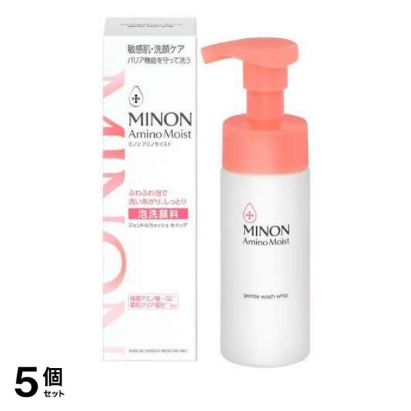 5個セット クーポン有 ミノンアミノモイスト ジェントルウォッシュホイップ 泡洗顔料 ポンプ本体 150mL