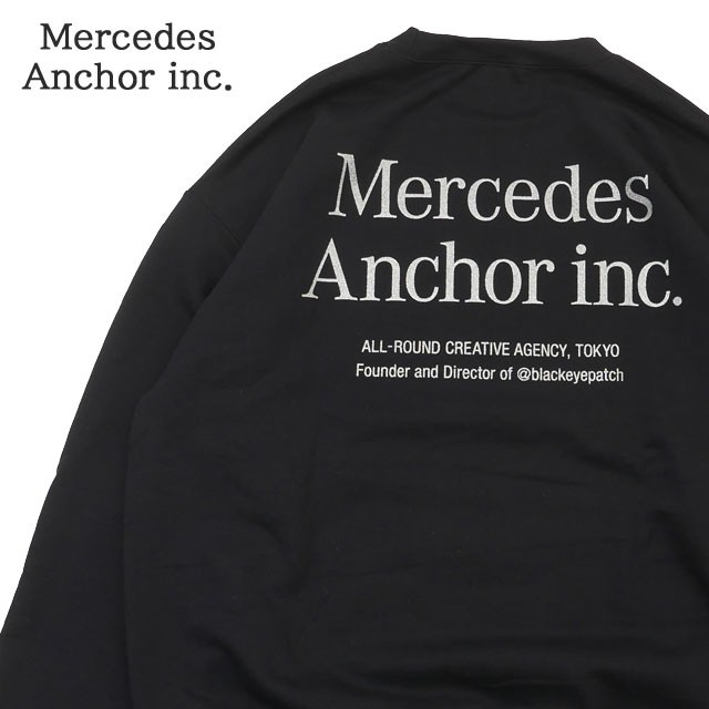 新品 メルセデス アンカーインク MERCEDES ANCHOR INC. Crew Sweat