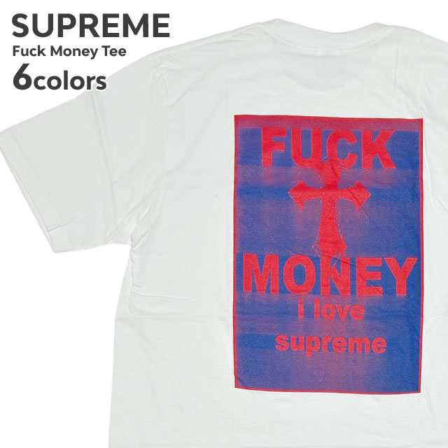 (2024新作)新品 シュプリーム SUPREME 24FW Fuck Money Tee Tシャツ 24AW ストリート スケート スケーター 半袖Tシャツ