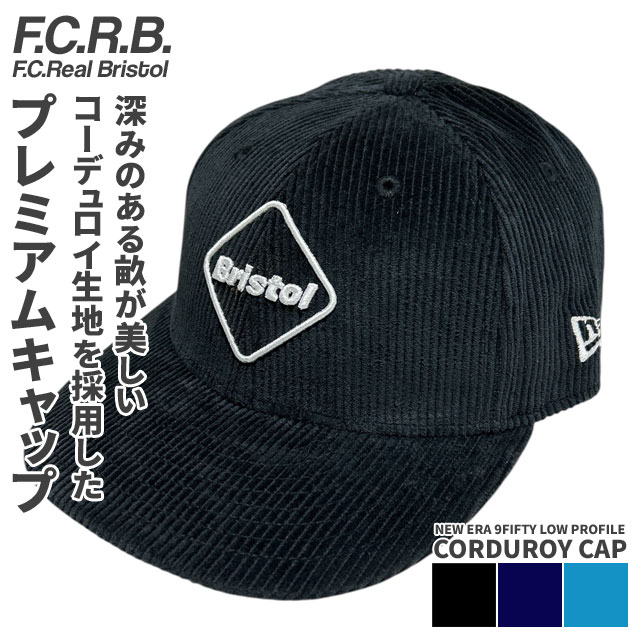 (2025新作)新品 エフシーアールビー F.C.R.B. NEW ERA 9FIFTY LOW PROFILE CORDUROY CAP ニューエラ ロープロファイル コーデュロイ キャップ FCRB F.C.Real Bristol エフシーレアルブリストル ヘッドウェア