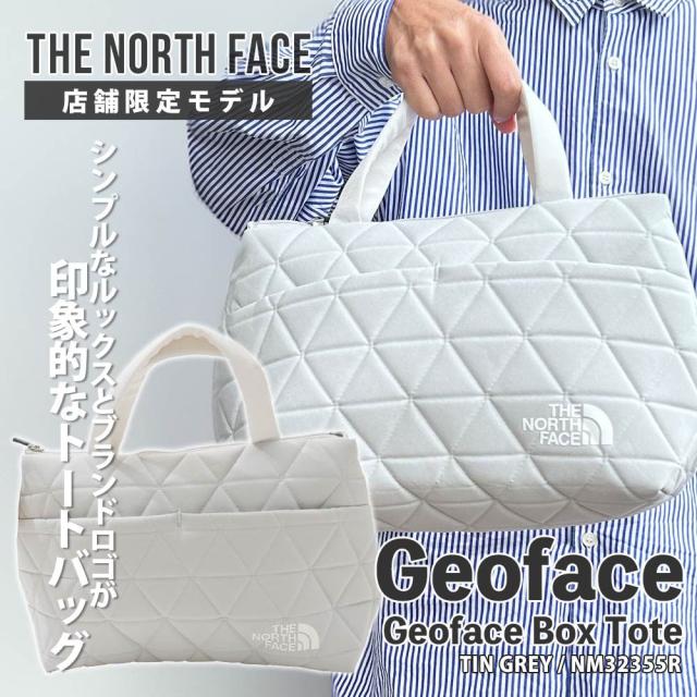 (2025新作)新品 ザ・ノースフェイス THE NORTH FACE 店舗限定 Geoface Box Tote NM32355R ジオフェイス ボックス トート バッグ プレゼント ギフト 通勤 通学 キルティング NM82058 NM82283 NM32355 グッズ