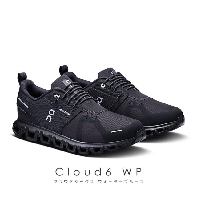 オン on On スニーカー クラウド6 ウォータープルーフ cloud6 Waterproof レディース シューズ クラウド cloud 6 メンズシューズ ランニングシューズ レインシューズ ブランド 防水 雨 防風 おしゃれ 軽量 軽い 厚底 結ばない ひも ブラック 黒 靴 くつ 2025 冬 春 春夏_1