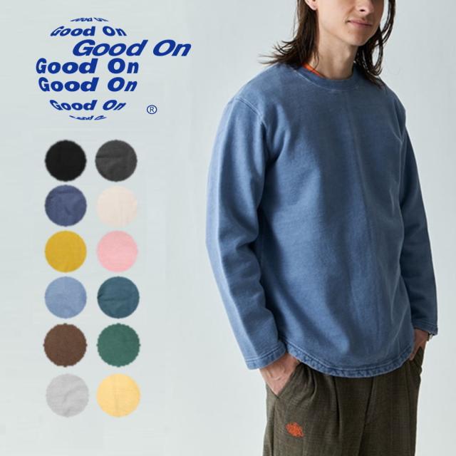 グッドオン Good On ラフクルースウェット ROUGH CREW SWAET GOBW1609 8色展開
