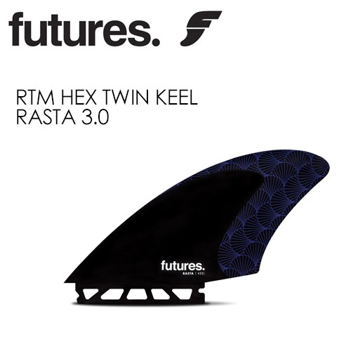 FUTUREFINS フューチャーフィン ツイン キールフィン ラスタ new●RTM HEX TWIN KEEL RASTA 3.0