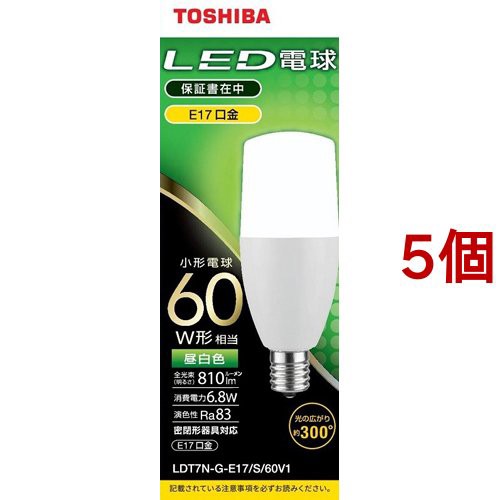 東芝 LED電球 T形E17 全方向300度 60W形相当 昼白色 LDT7N-G-E17／S／60V1(5個セット)[蛍光灯・電球]の通販は