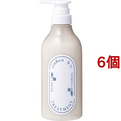 凜恋 レメディアル トリートメント ユズ＆ネロリ(480ml*6個セット)[ノンシリコントリートメント]