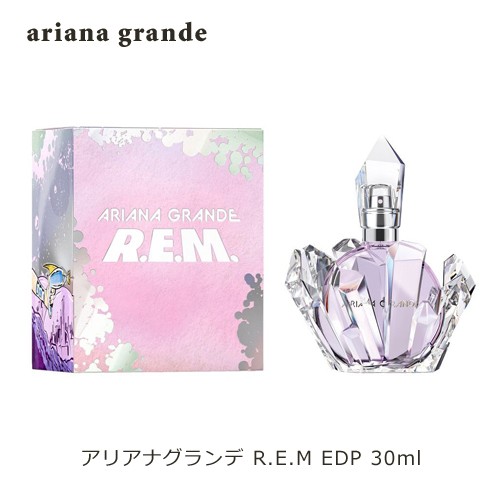 アリアナグランデ R.E.M オードパルファム EDP SP 30ml 香水