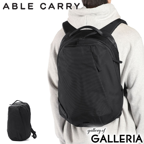 【商品レビューで＋5％】【日本正規品】ABLE CARRY リュック メンズ レディース リュックサック エイブルキャリー デイリープラス ブランド ビジネス カジュアル 防水 21L 通勤 通学 おしゃれ B4 A4 PC 16inch DAILY PLUS