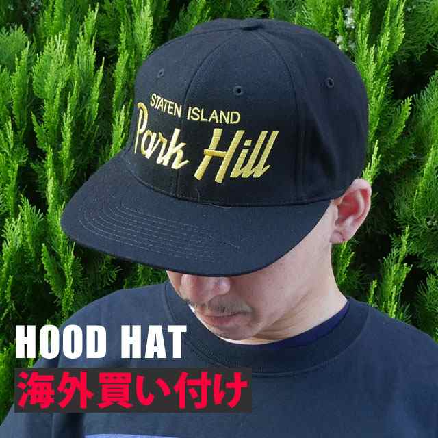 新品 フッドハット HOOD HAT STATEN ISLAND PARK HILL SNAPBACK CAP スナップバックキャップ BLACK  ブラック 黒 ヘッドウェア BUYERS PUSの通販はau PAY マーケット - essense | au PAY マーケット－通販サイト