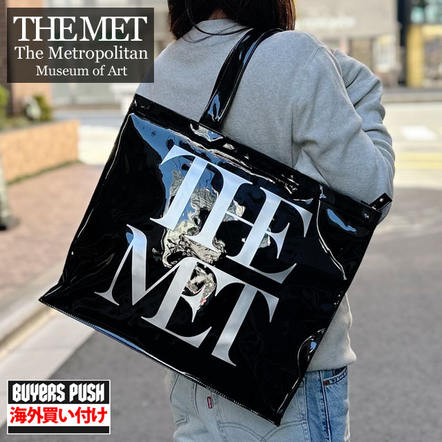 新品 メトロポリタン美術館 The Metropolitan Museum of Art Met Logo Vinyl Tote Bag ビニール トートバッグ BLACK ミュージアムショップ 限定 国内未発売 BUYERS PUSH グッズの通販は