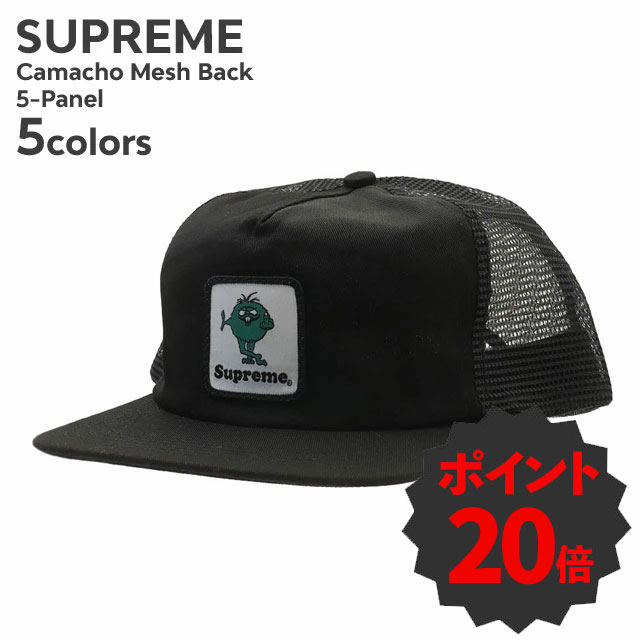期間限定ポイント20倍！] 新品 シュプリーム SUPREME Camacho Mesh
