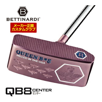 特注カスタムクラブ ベティナルディ 2026 QUEEN QB8 CENTER パター