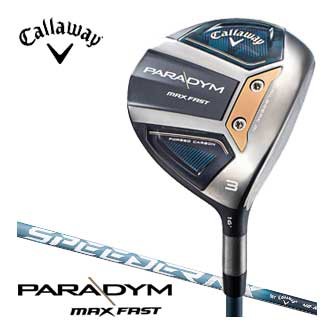 キャロウェイ PARADYM MAX FAST フェアウェイウッド SPEEDER NX 40 for Callaway シャフト