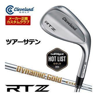 特注カスタムクラブ クリーブランド RTZ ツアーサテン ウエッジ ダイナミックゴールド DST New Design シャフト
