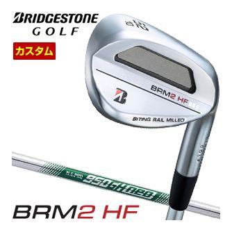 特注カスタムクラブ ブリヂストンゴルフ BRM2 HF ウエッジ N.S.PRO 950GH neo シャフト