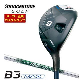 特注カスタムクラブ ブリヂストンゴルフ B3 MAX HY ハイブリッド N.S.PRO 950GH neo シャフト