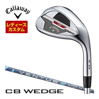 特注カスタムクラブ キャロウェイ CB 23 ウィメンズ ウェッジ Ventus TR 4 for Callaway シャフト