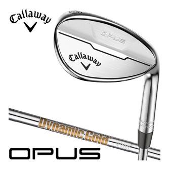 2本セット販売(50/56度)(52/58度)】キャロウェイ Callaway OPUS