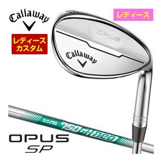 特注カスタムクラブ キャロウェイ OPUS SP ウィメンズ ウェッジ クロム N.S.PRO 750GH NEO シャフト