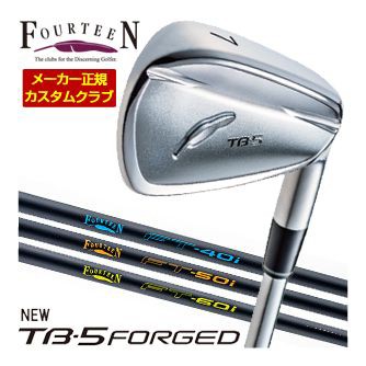 特注カスタムクラブ フォーティーン 2025NEW TB-5 FORGED アイアン FT-40i / FT-50i / FT-60i カーボンシャフト 4本セット[＃7-P]