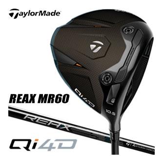 テーラーメイド Qi4D ドライバー REAX MR60 シャフト