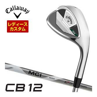 特注カスタムクラブ キャロウェイ CB12 ウィメンズ ウェッジ MCI FUJIKURA ホワイト シャフト
