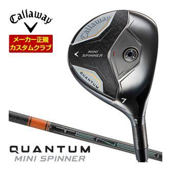 特注カスタムクラブ キャロウェイ QUANTUM MINI SPINNER フェアウェイウッド 三菱 TENSEI PRO ORANGE 1K シャフト