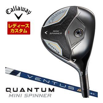 特注カスタムクラブ キャロウェイ QUANTUM MINI SPINNER フェアウェイウッド ウィメンズ仕様 フジクラ Ventus TR BLUE シャフト