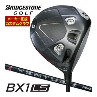 特注カスタムクラブ ブリヂストンゴルフ BX1LS ドライバー VENTUS BS6II シャフト