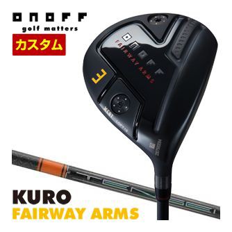 特注カスタムクラブ オノフ 2024 KURO フェアウェイ アームズ 三菱 TENSEI PRO Orange 1K シャフト 標準グリップ仕様