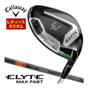 特注カスタムクラブ キャロウェイ ELYTE MAX FAST ウィメンズ ドライバー 三菱 TENSEI PRO ORANGE 1K シャフトの通販は