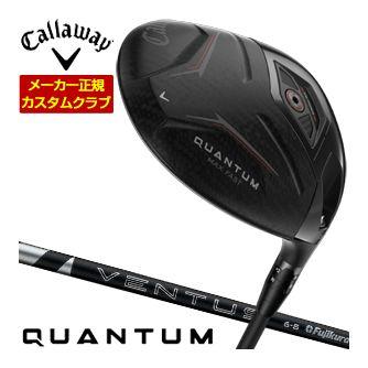 特注カスタムクラブ キャロウェイ QUANTUM MAX FAST ドライバー フジクラ 24Ventus BLACK シャフト