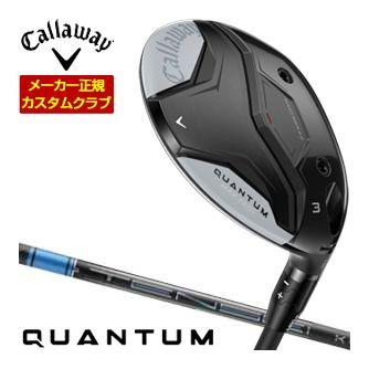 特注カスタムクラブ キャロウェイ QUANTUM MAX FAST フェアウェイウッド 三菱 TENSEI PRO BLUE 1K シャフト
