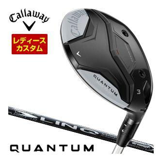 特注カスタムクラブ キャロウェイ QUANTUM MAX FAST ウィメンズ フェアウェイウッド UST Mamiya LIN-Q WHITE EX シャフト