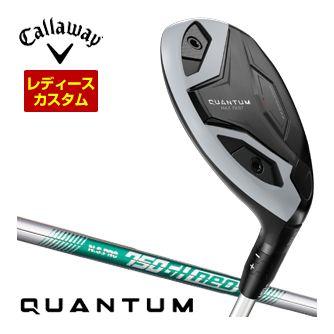 特注カスタムクラブ キャロウェイ QUANTUM MAX FAST ウィメンズ ユーティリティ N.S.PRO 750GH neo シャフト