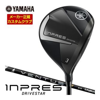 特注カスタムクラブ ヤマハ 2025年モデル インプレス DRIVESTAR フェアウェイウッド フジクラ VENTUS TR BLACK シャフト