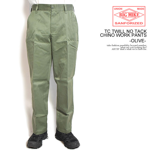 BIG MIKE ビッグマイク TC TWILL NO TACK CHINO WORK PANTS -OLIVE- メンズ パンツ チノパン ワークパンツ atfpts