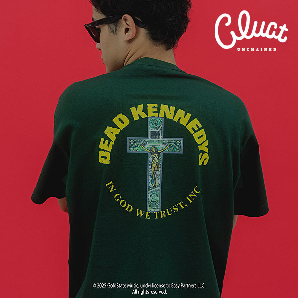 CLUCT × DEAD KENNEDYS CLUCT クラクト IN GOD WE TRUST[S/S TEE] atftps