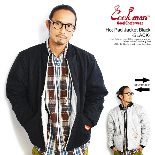COOKMAN クックマン Hot Pad Jacket Black -BLACK- メンズ ジャケット ホットパッドジャケット リバーシブル 送料無料 atfjktの通販は