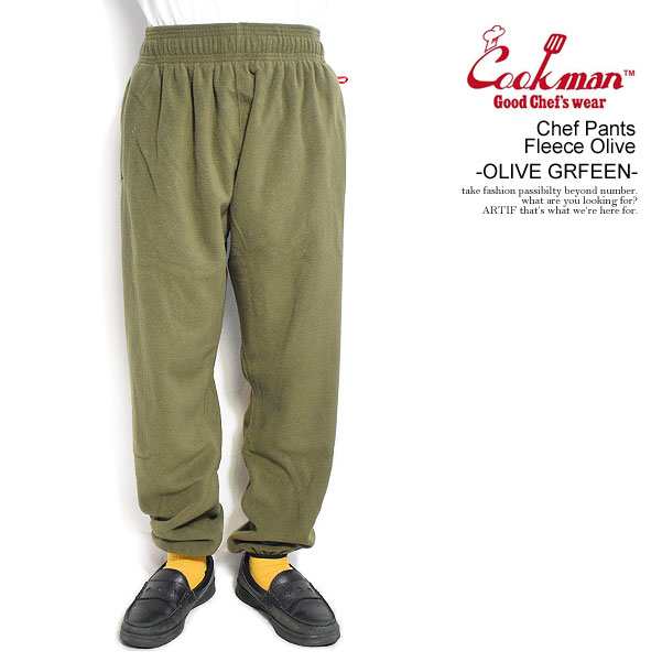 COOKMAN クックマン Chef Pants Fleece Olive -OLIVE GREEN- メンズ パンツ シェフパンツ イージーパンツ フリース ストリート atfptsの通販は