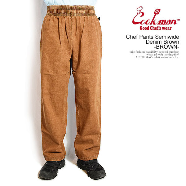 COOKMAN クックマン Chef Pants Semiwide Denim Brown -BROWN- メンズ パンツ シェフパンツ セミワイド イージーパンツ atfpts
