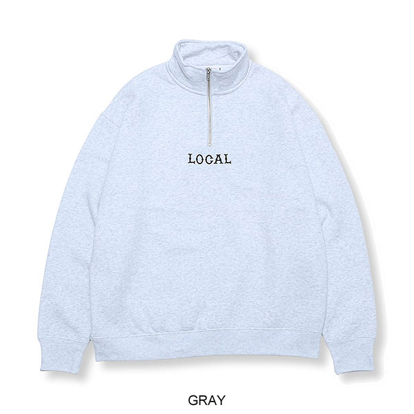 CUTRATE カットレイト CLASSIC LOCAL LOGO EMBROIDERY HALF ZIP