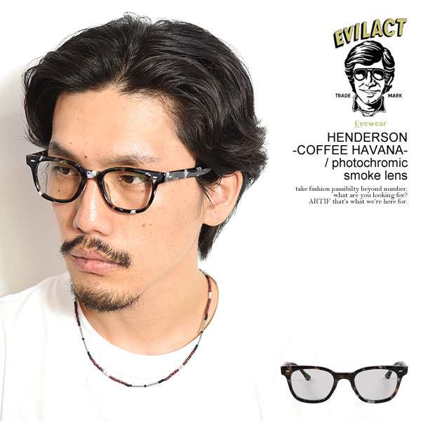 EVILACT EYEWEAR イーブルアクト アイウェア HENDERSON -COFFEE HAVANA- / photochromic  smoke lens メンズ atfacc ファッションサングラス