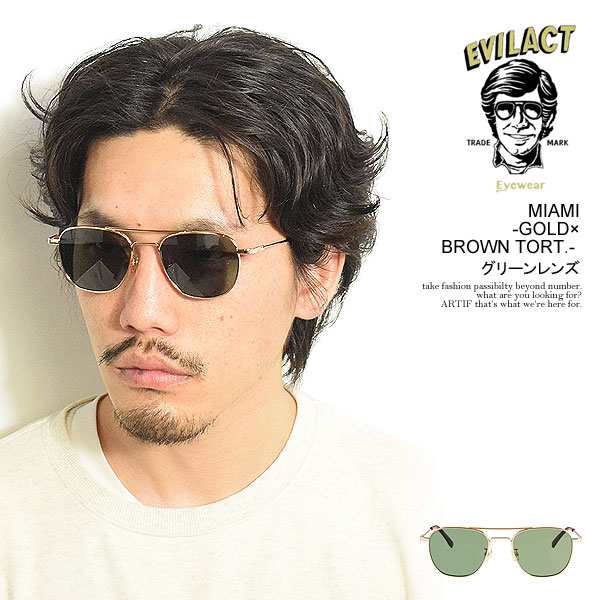 EVILACT EYEWEAR イーブルアクト アイウェア MIAMI -GOLD×BROWN TORT.- / グリーンレンズ メンズ サングラス カラーレンズ atfaccの通販は
